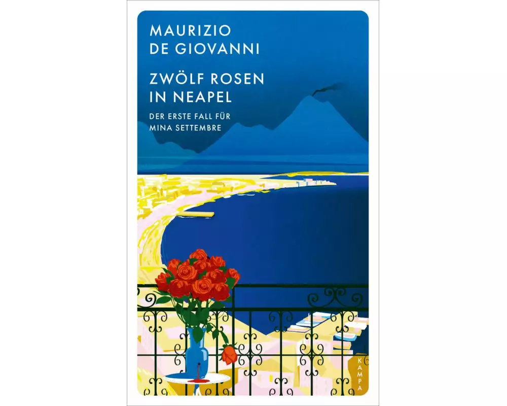 Zwölf Rosen in Neapel