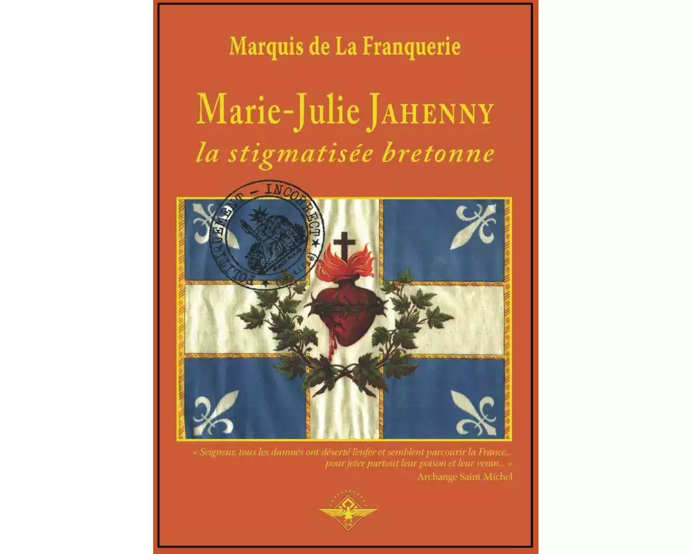 Marie-Julie Jahenny la stigmatisée bretonne