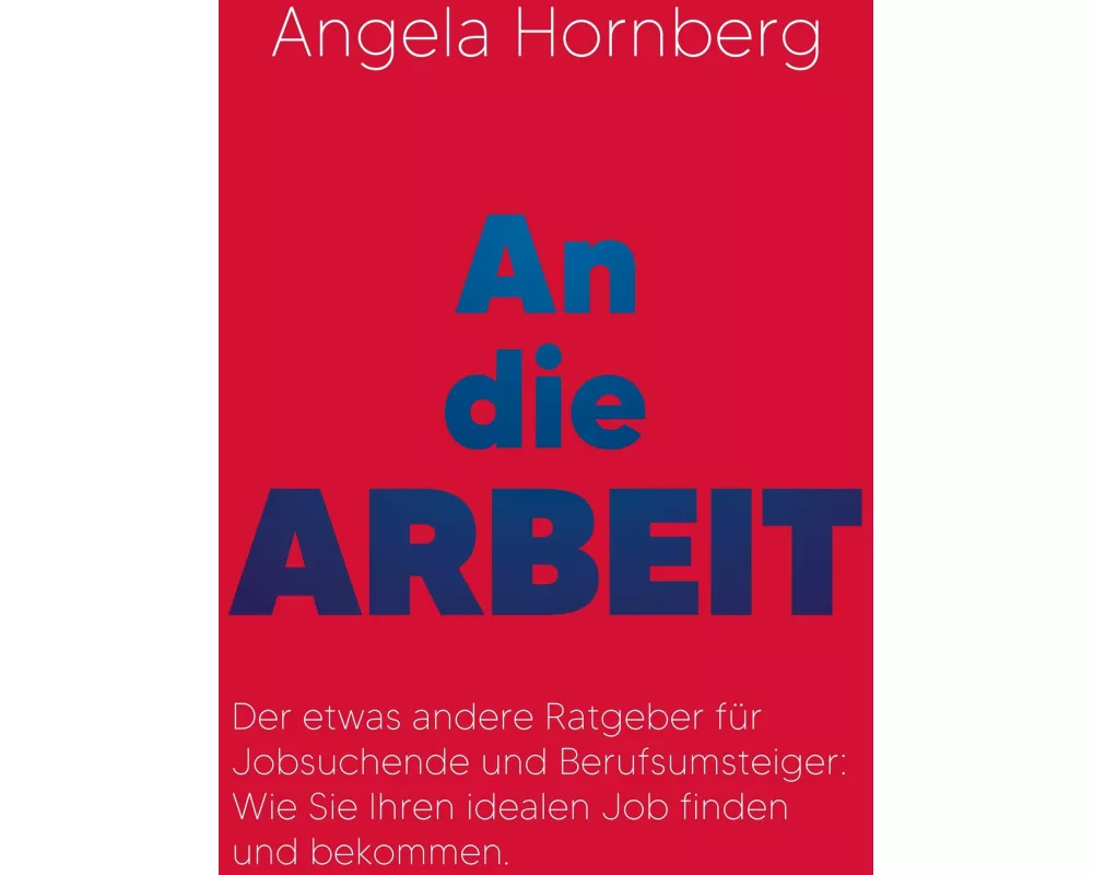 An die Arbeit