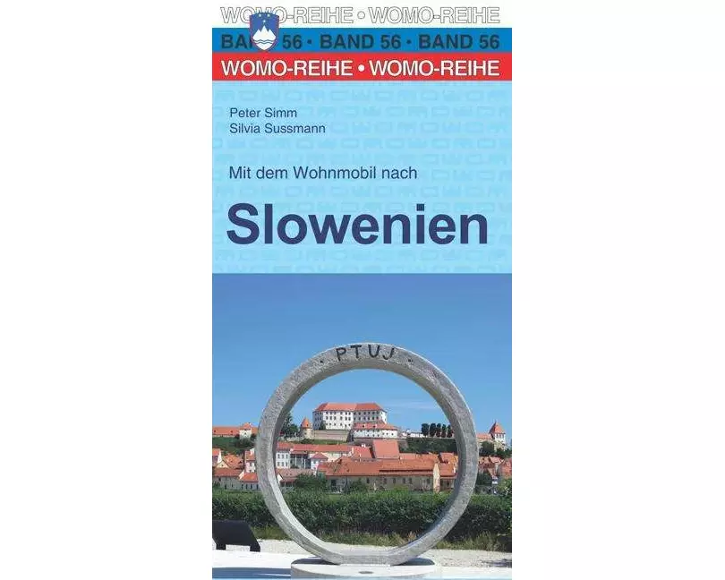 Mit dem Wohnmobil nach Slowenien