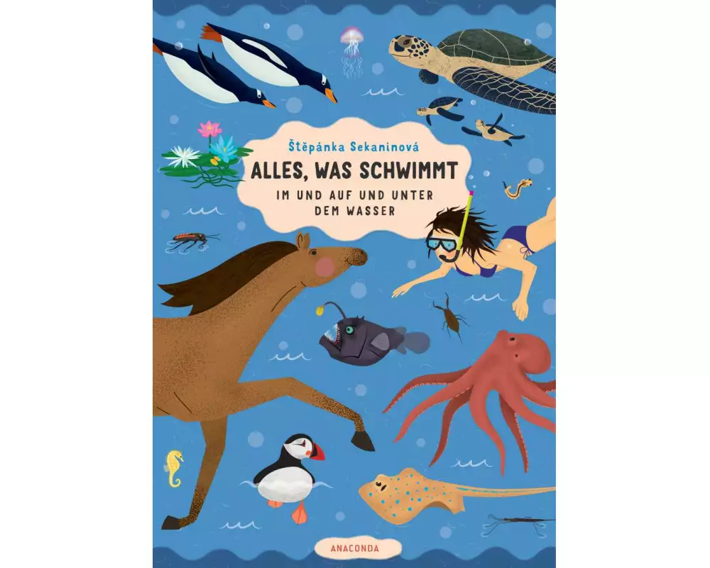 Alles, was schwimmt. Im und auf und unter dem Wasser
