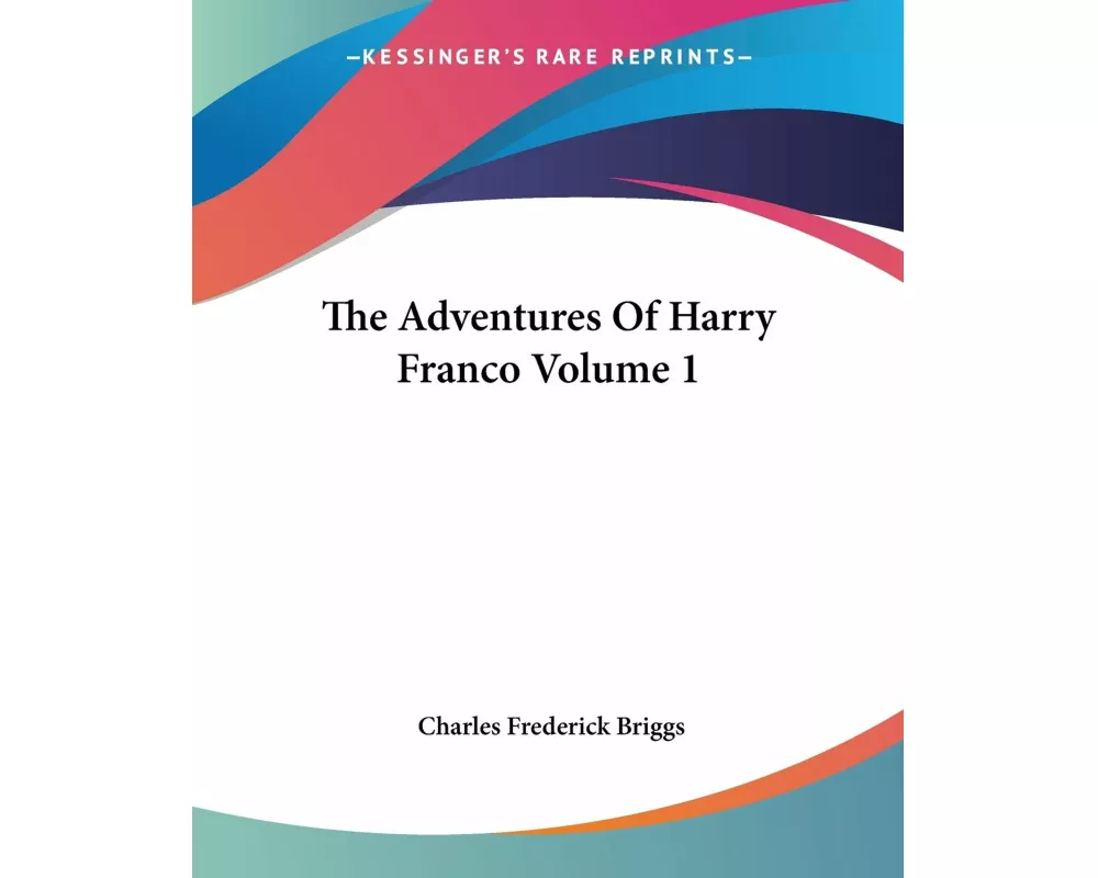 The Adventures Of Harry Franco Volume 1