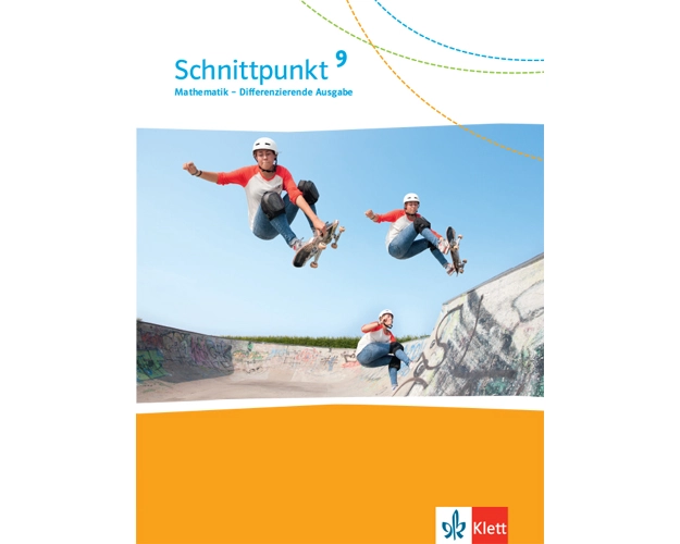 Schnittpunkt Mathematik 9. Schulbuch Klasse 9. Differenzierende Ausgabe