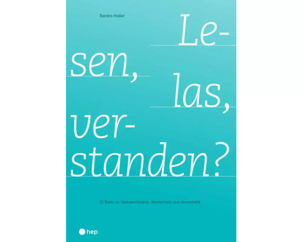 Lesen, las, verstanden?