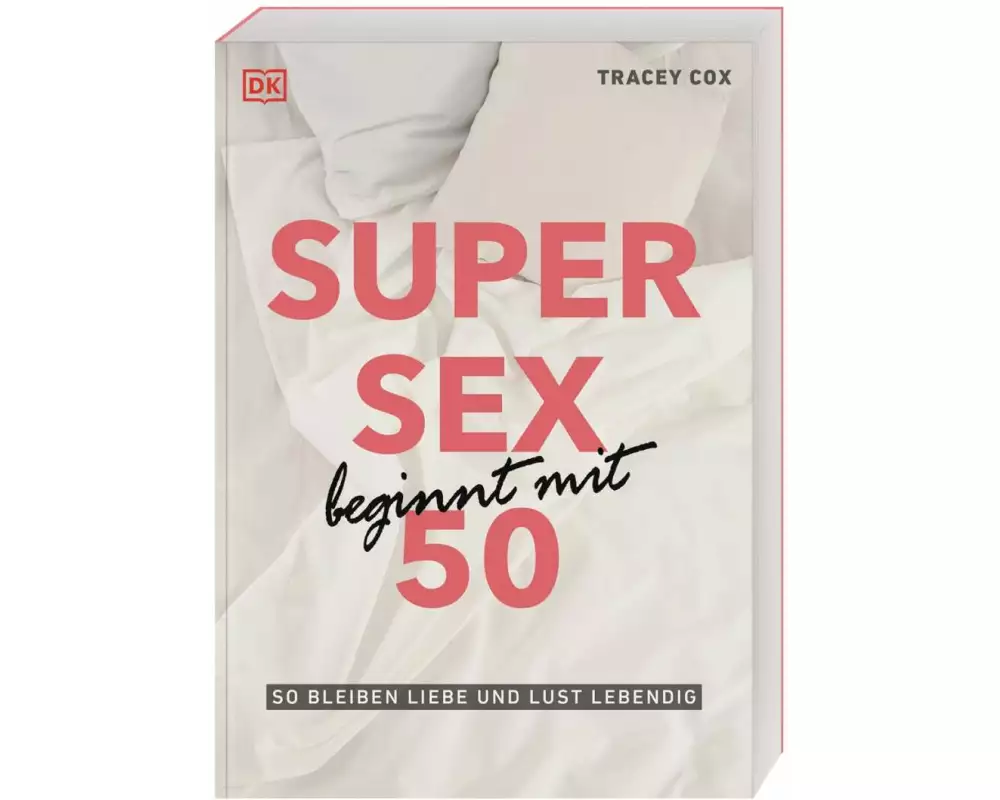 Super Sex beginnt mit 50