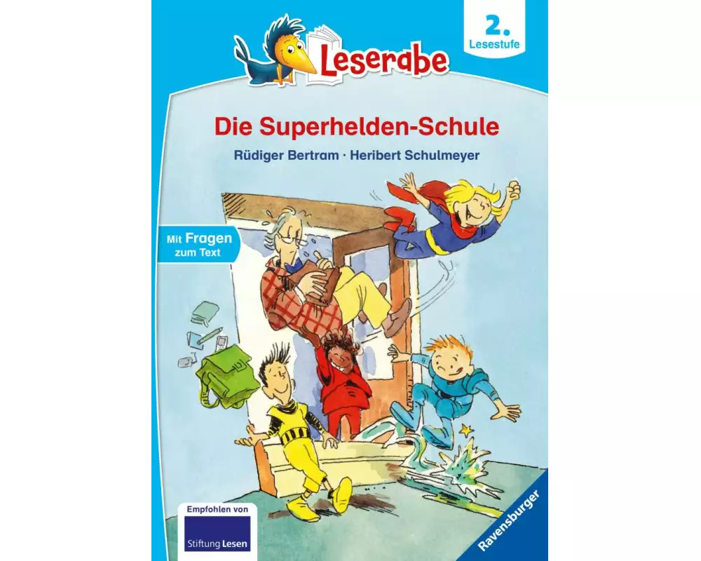 Leserabe 2. Lesestufe - Die Superhelden-Schule