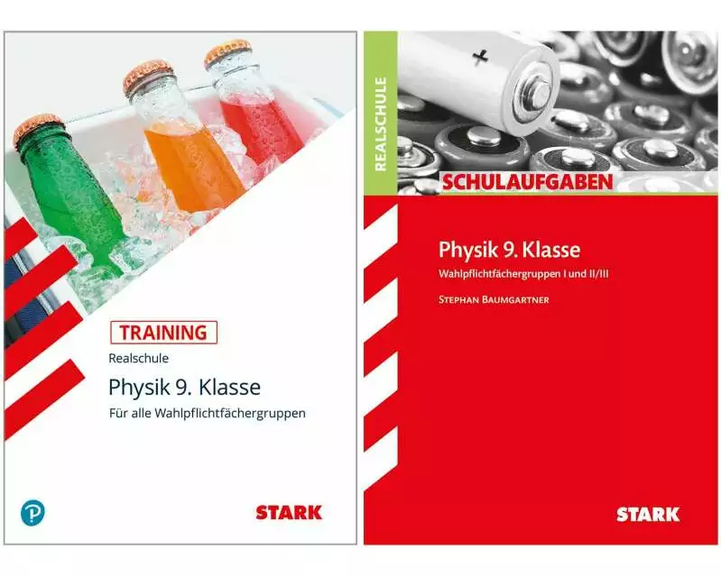 STARK Physik Realschule 9. Klasse - Training + Schulaufgaben