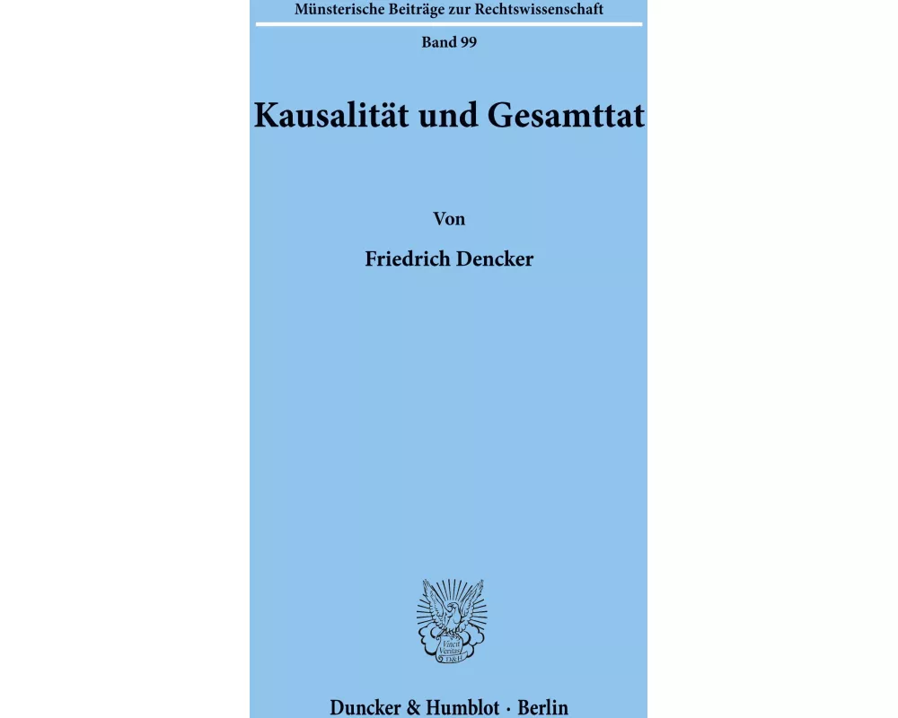 Kausalität und Gesamttat