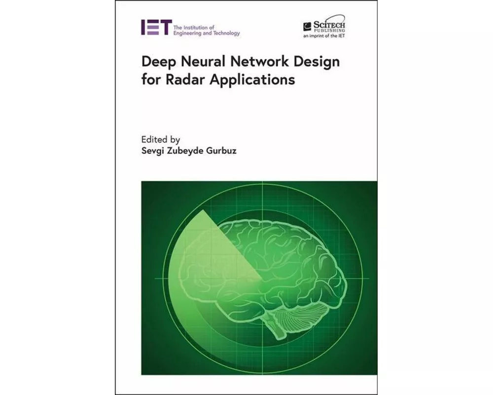 Deep Neural Network Design for Radar Applications