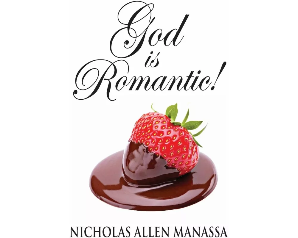 God is Romantic