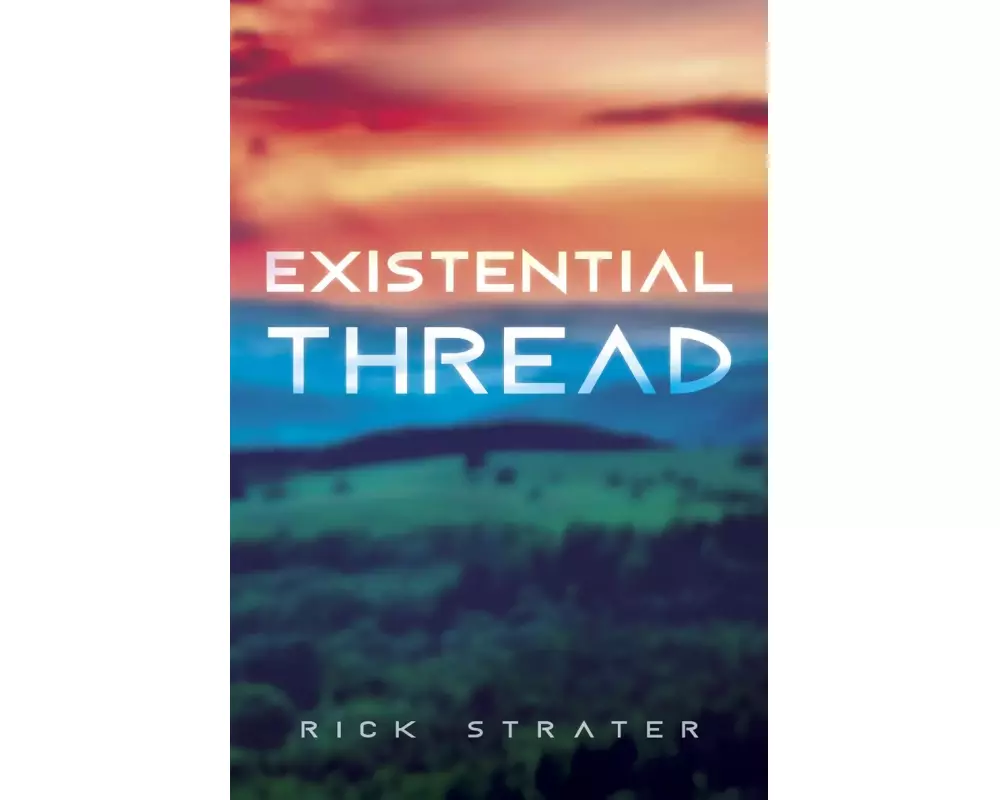 Existential Thread