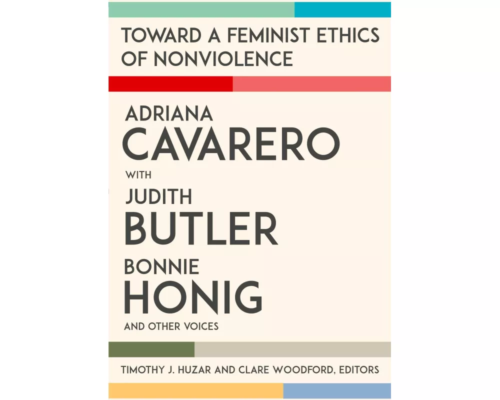 Toward a Feminist Ethics of Nonviolence
