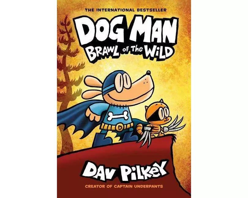 Dog Man 06: Brawl of the Wild