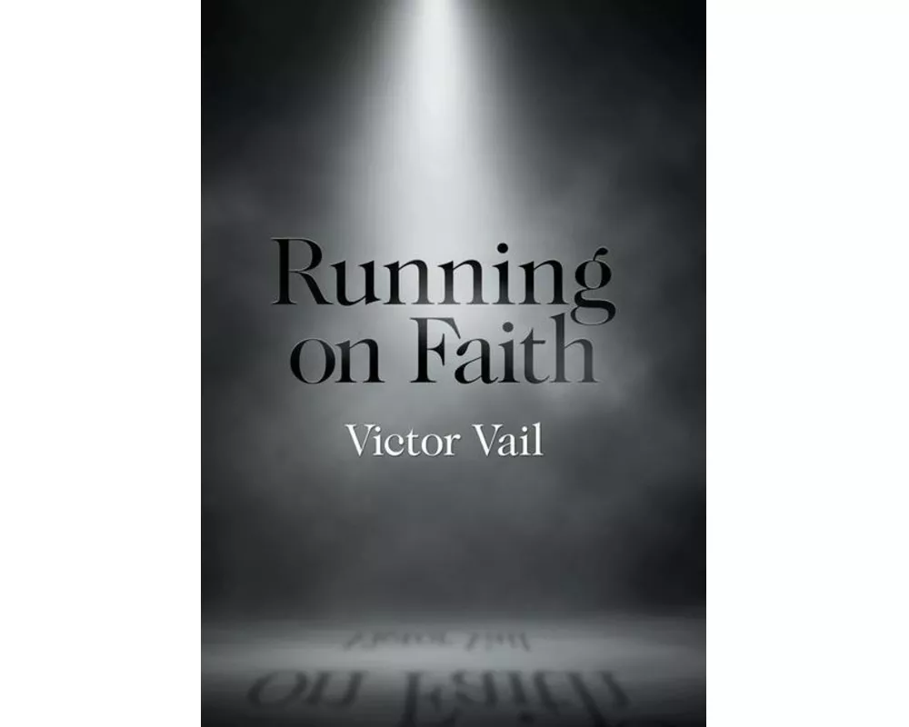 Running on Faith