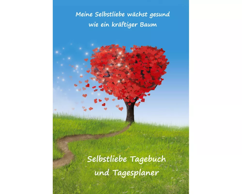 Selbstliebe Tagebuch und Tagesplaner für 2 Monate
