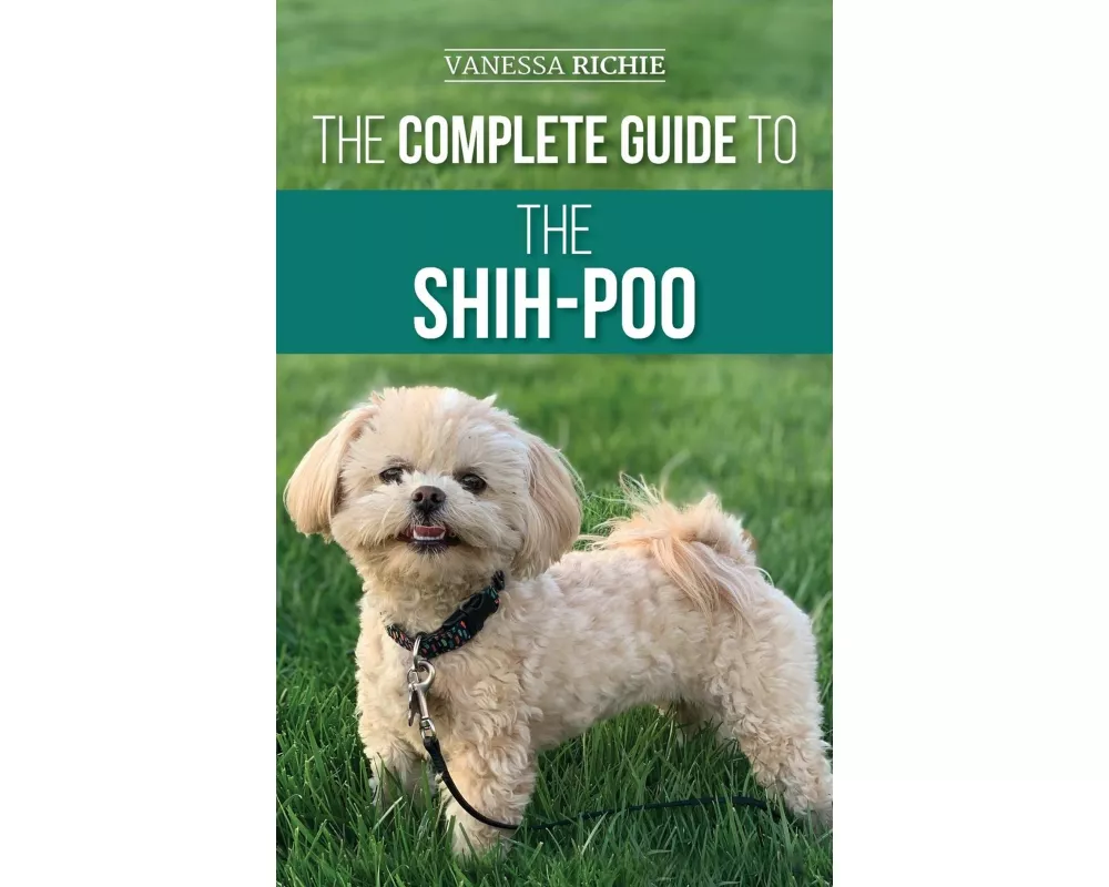 The Complete Guide to the Shih-Poo