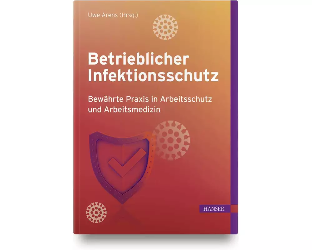 Betrieblicher Infektionsschutz