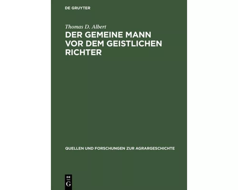 Der gemeine Mann vor dem geistlichen Richter
