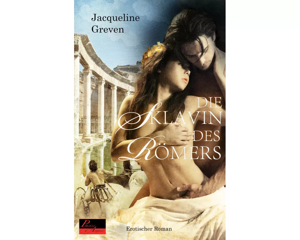 Die Sklavin des Römers