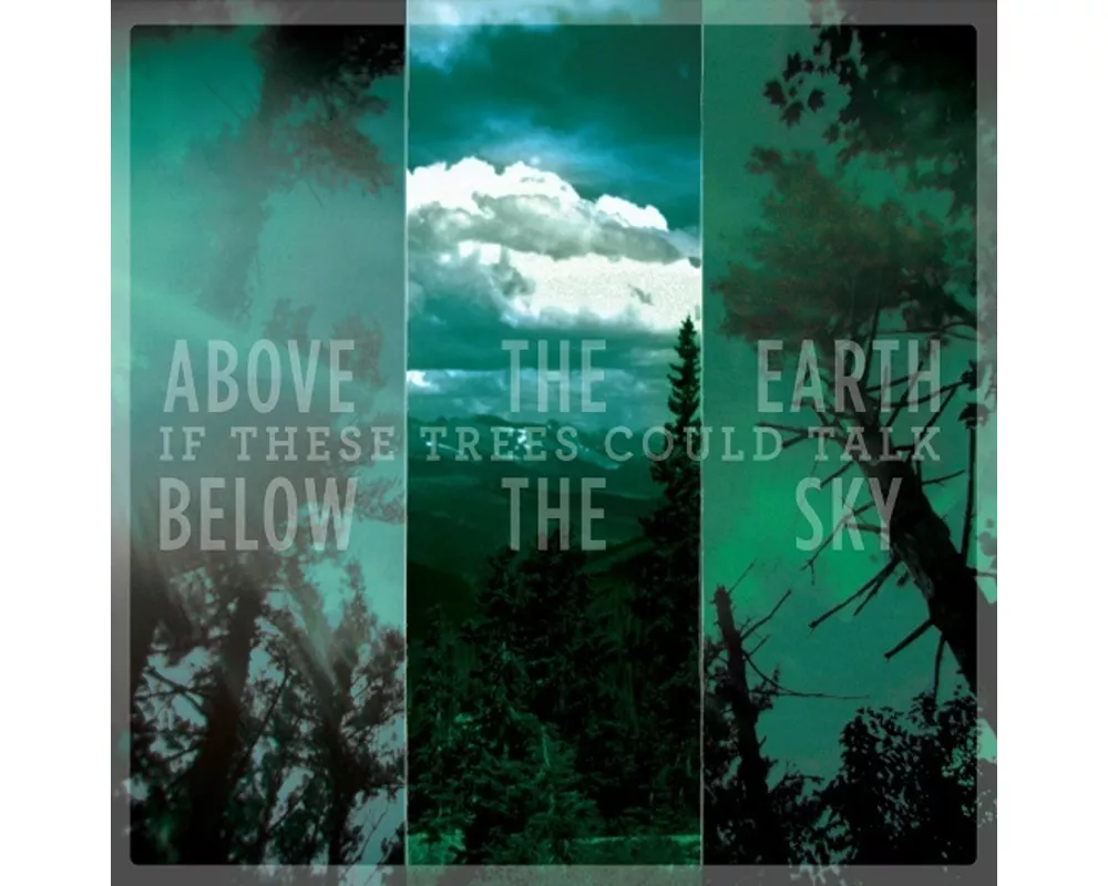 Above The Earth,Below The Sky