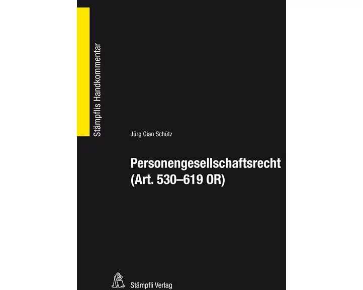Personengesellschaftsrecht (Art. 530 - 619 OR)