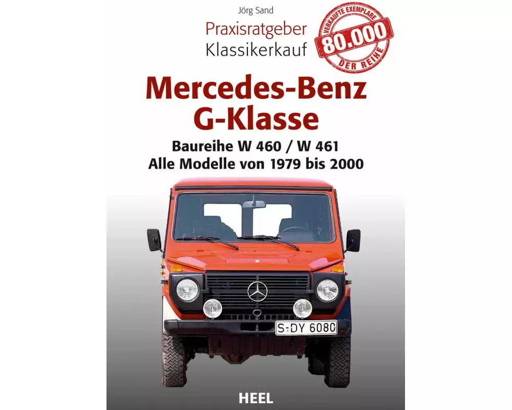 Praxisratgeber Klassikerkauf Mercedes-Benz G-Klasse