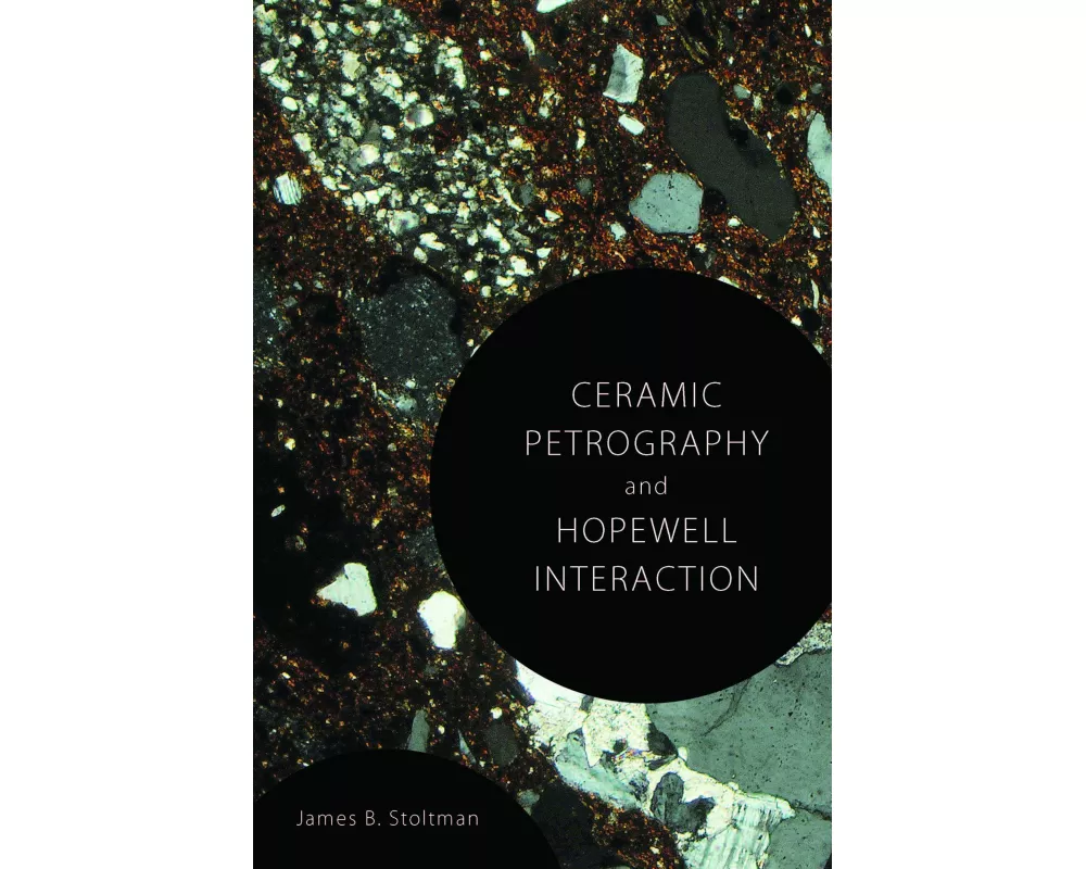 Ceramic Petrography and Hopewell Interaction