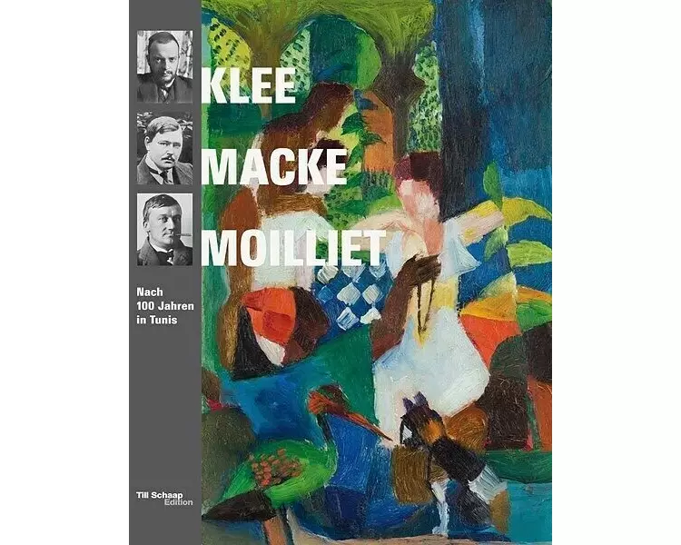 Klee, Macke, Moilliet