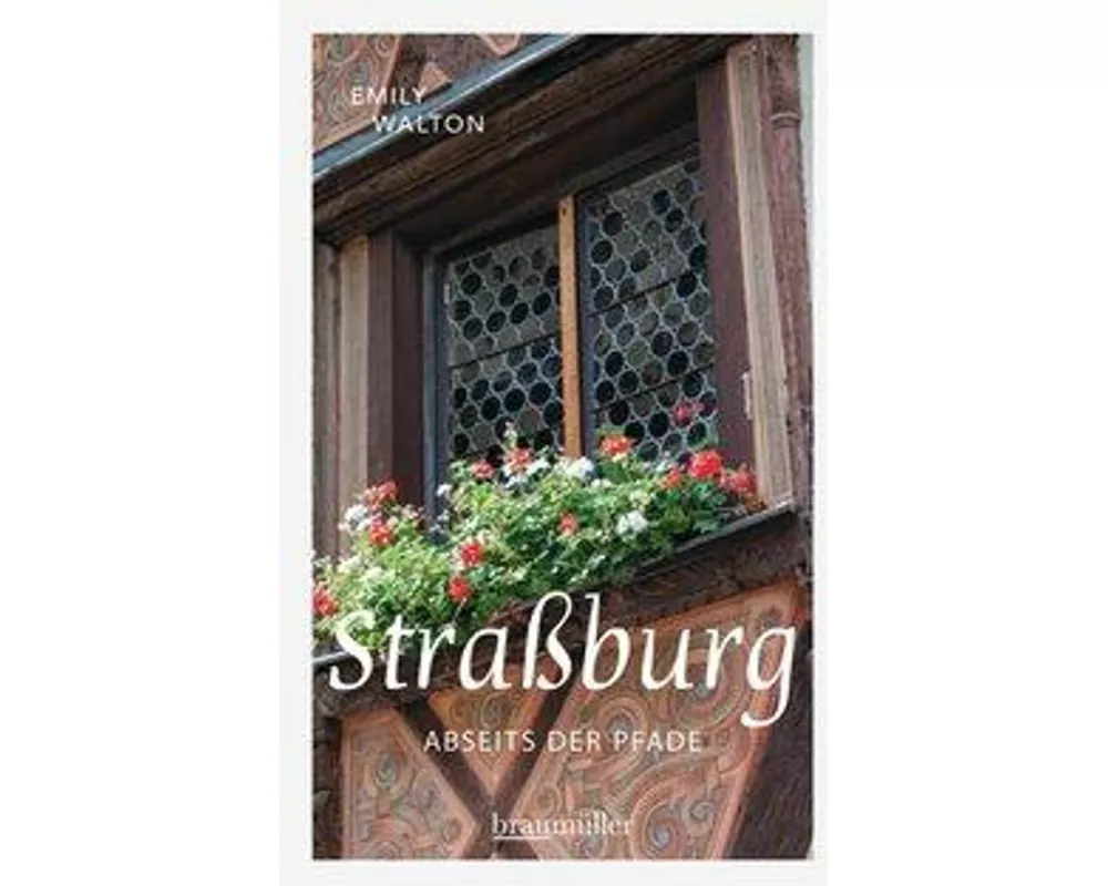 Straßburg abseits der Pfade