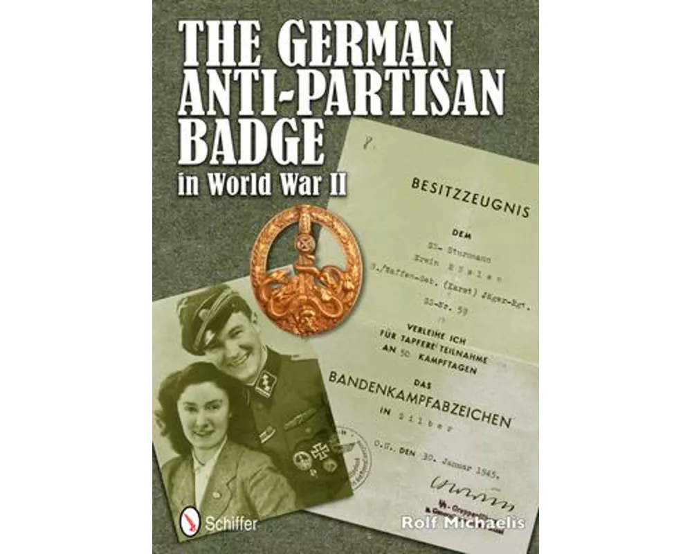 The German Anti-Partisan Badge in World War II
