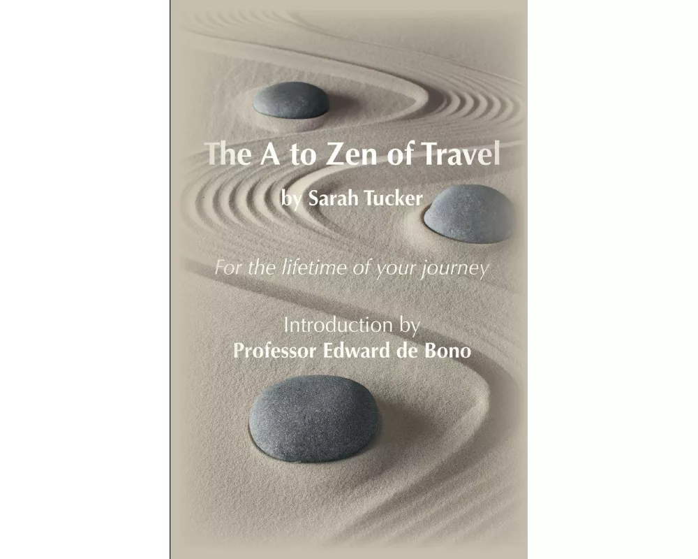The A to Zen of Travel