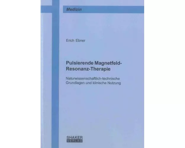 Pulsierende Magnetfeld-Resonanz-Therapie
