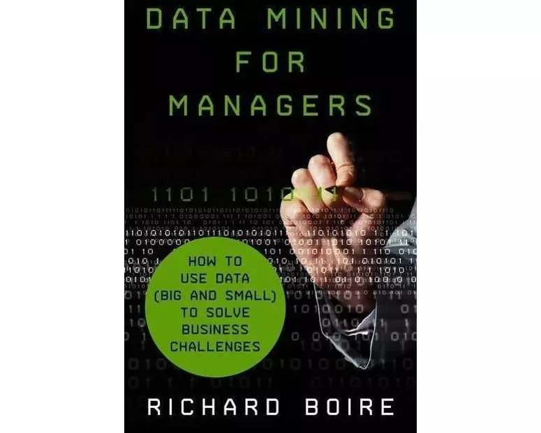 Data Mining for Managers