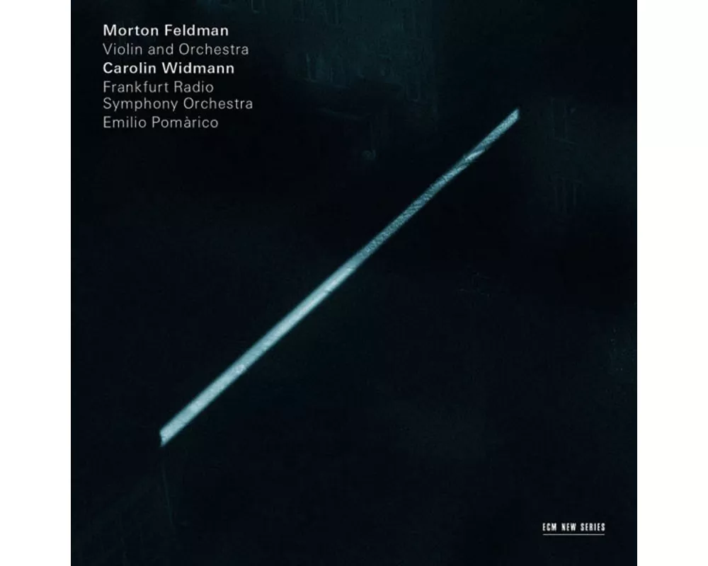 Morton Feldman: Violin And Orchestra