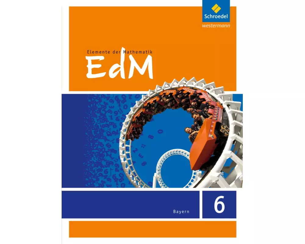 Elemente der Mathematik - Ausgabe 2017 für Bayern