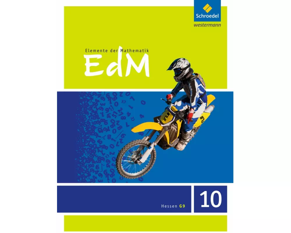 Elemente der Mathematik SI - Ausgabe 2013 für Hessen G9