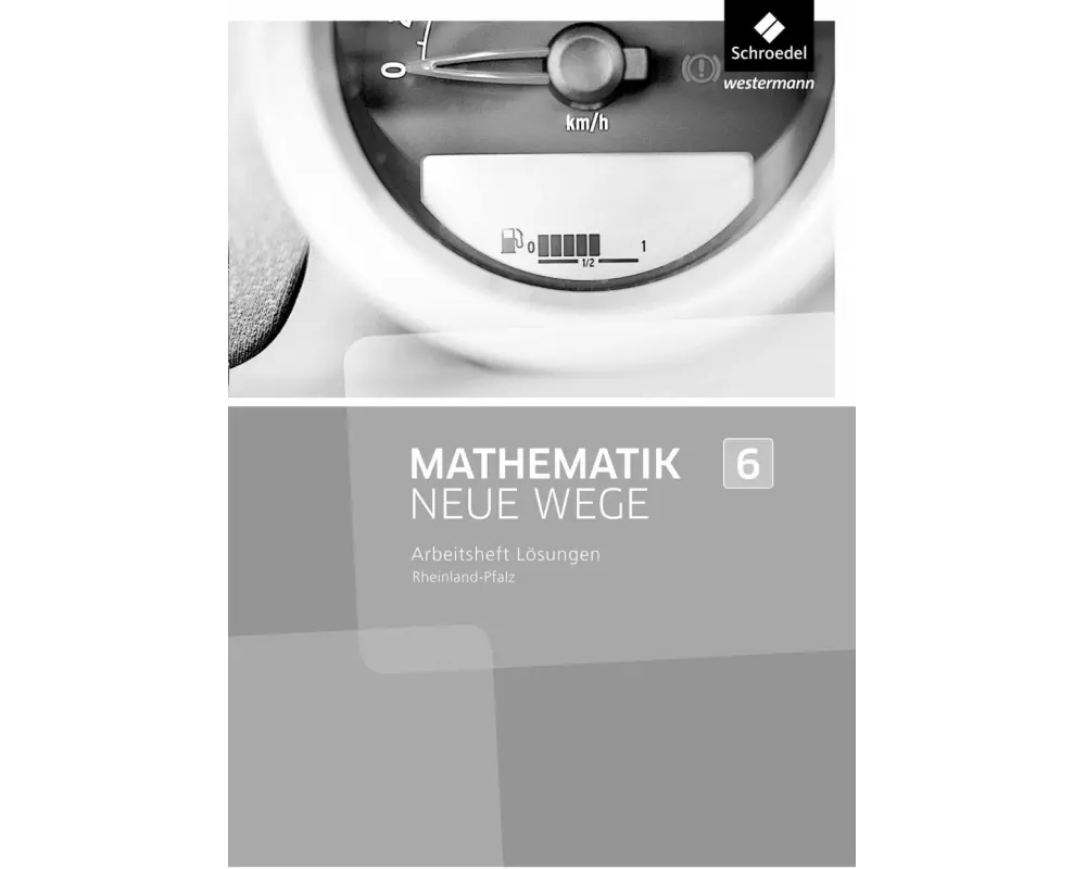 Mathematik Neue Wege SI - Ausgabe 2016 für Rheinland-Pfalz