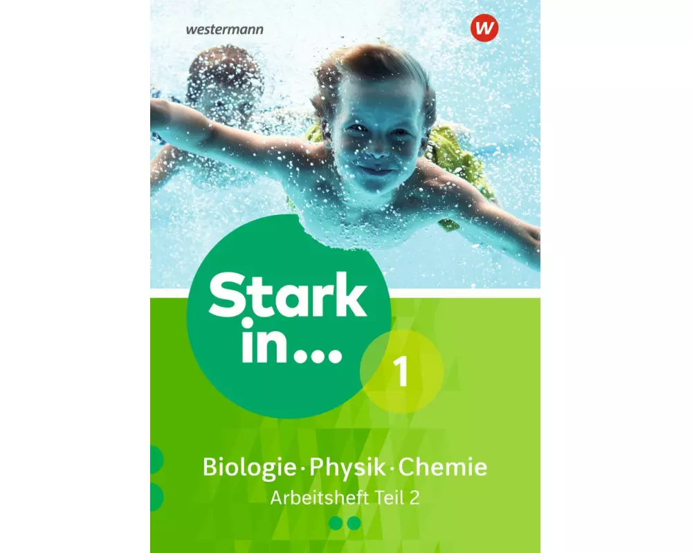 Stark in Biologie/Physik/Chemie - Ausgabe 2017