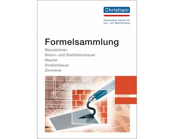 Formelsammlung Bau