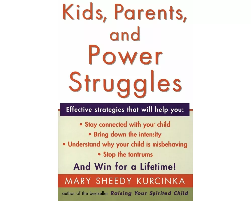 Kids, Parents, and Power Struggles