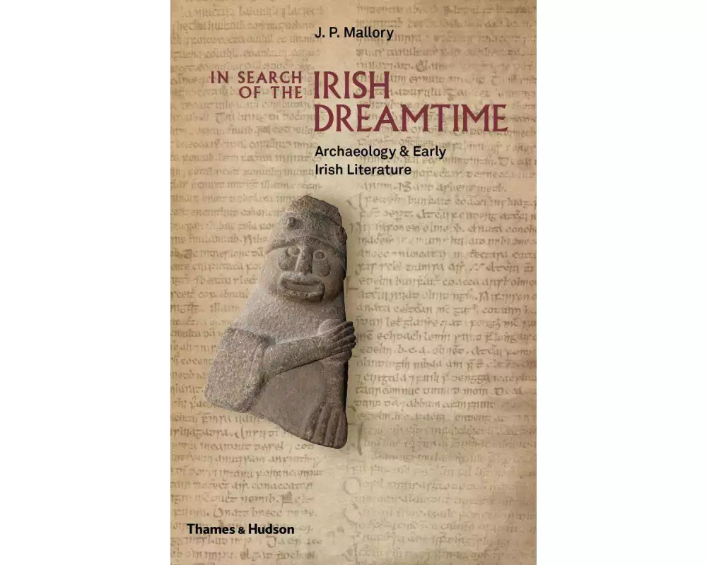 In Search of the Irish Dreamtime