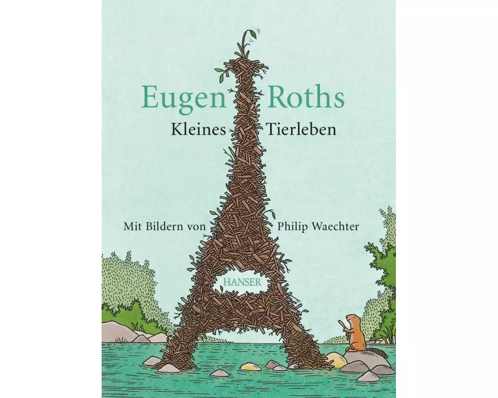 Eugen Roths Kleines Tierleben