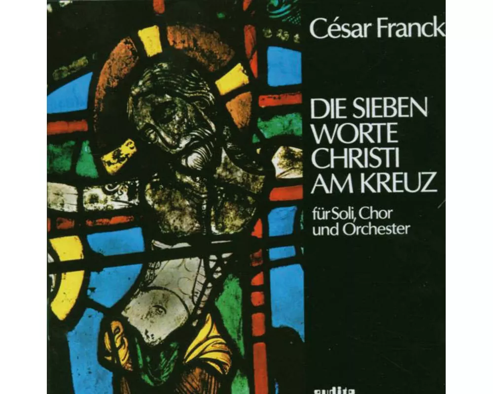 Die Sieben Worte Christi am Kreuz