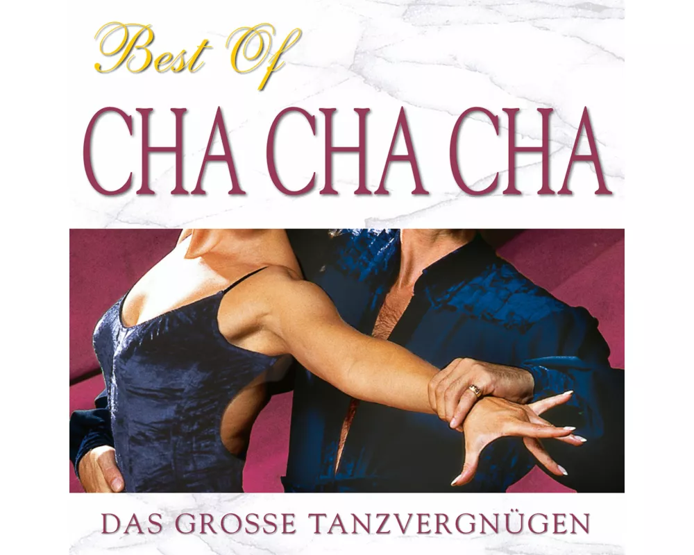 Best Of Cha Cha Cha
