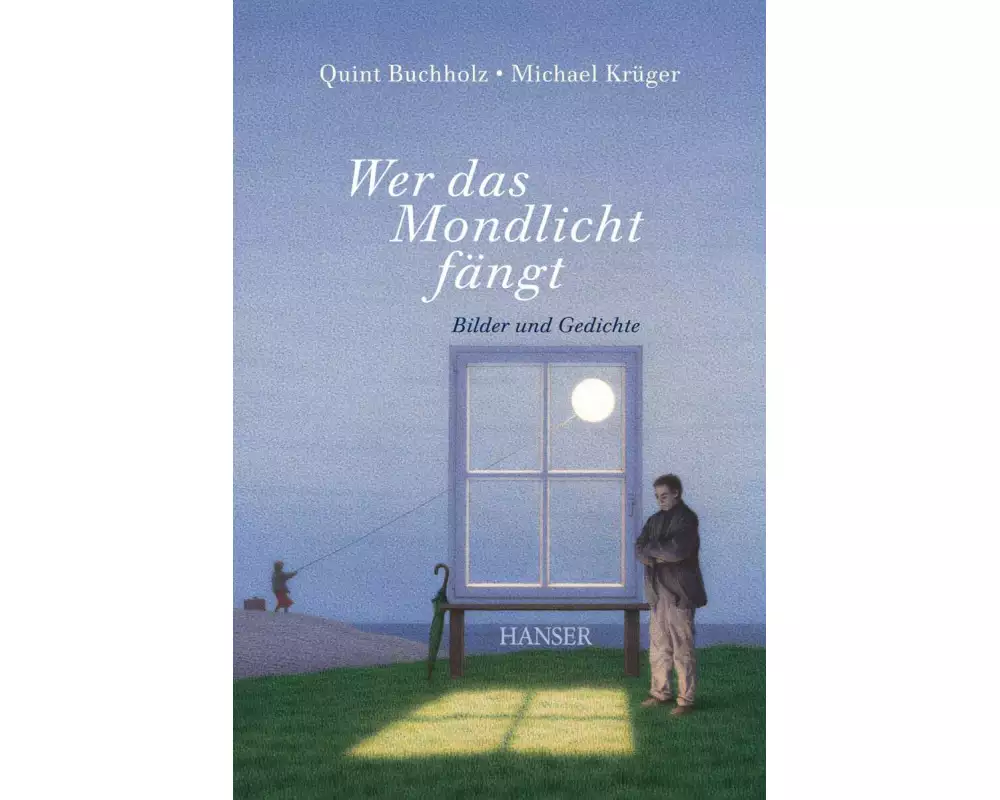 Wer das Mondlicht fängt