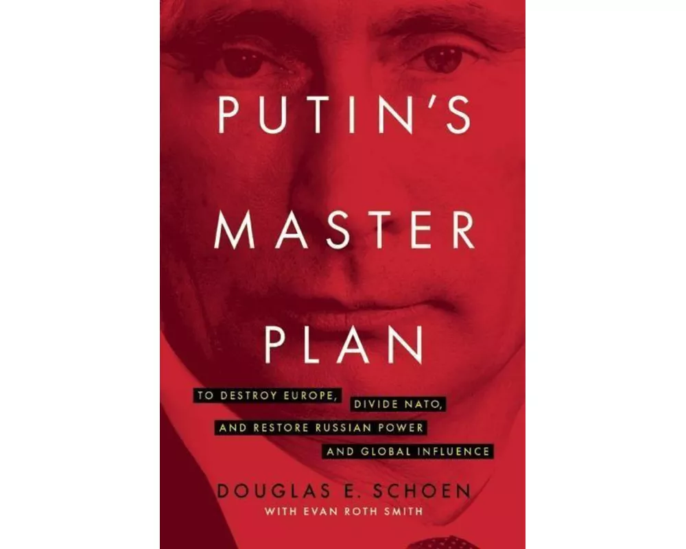 Putin's Master Plan