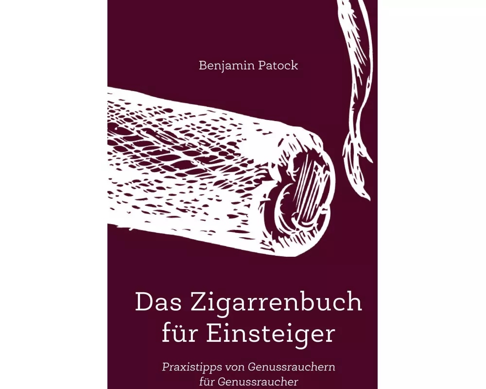 Das Zigarrenbuch für Einsteiger
