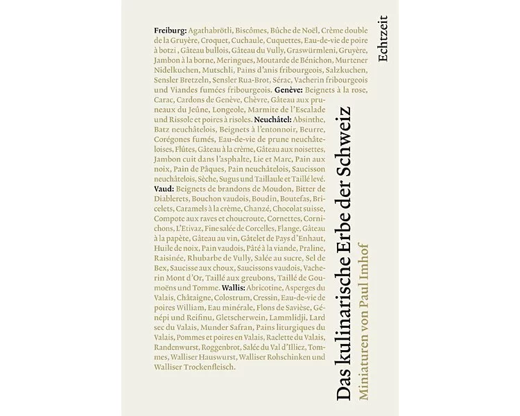 Das kulinarische Erbe der Schweiz