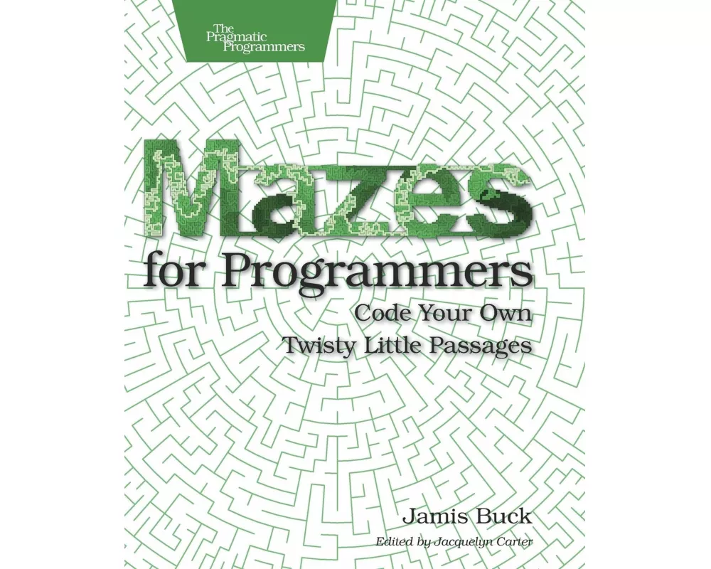Mazes for Programmers