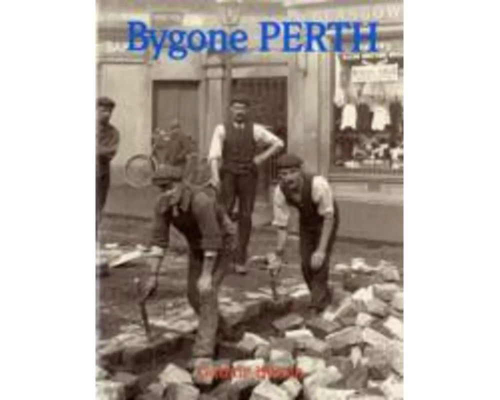 Bygone Perth